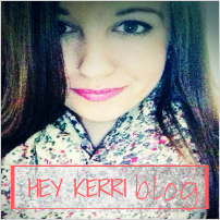 Hey Kerri Blog