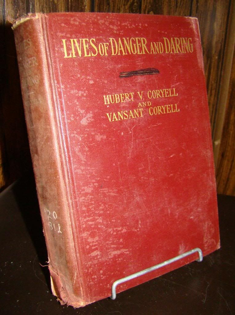 Image for LIVES OF DANGER AND DARING: Glimpses Into the lives of Men Who Have Dared All kinds of Danger