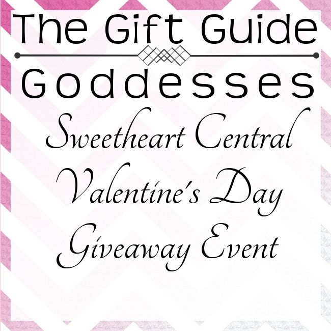 #GiftGuideGoddesses #SweetsCentral Valentine's Day Giveaway Event